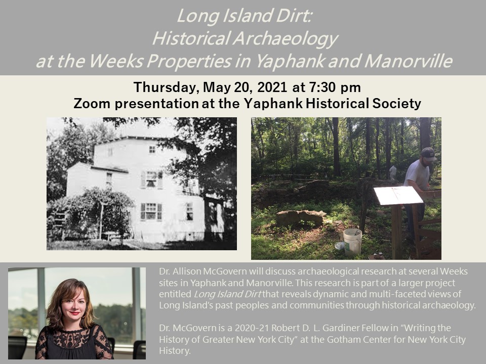 Long Island Dirt: Historical Archaeology at the Weeks Properties in Yaphank and Manorville 
