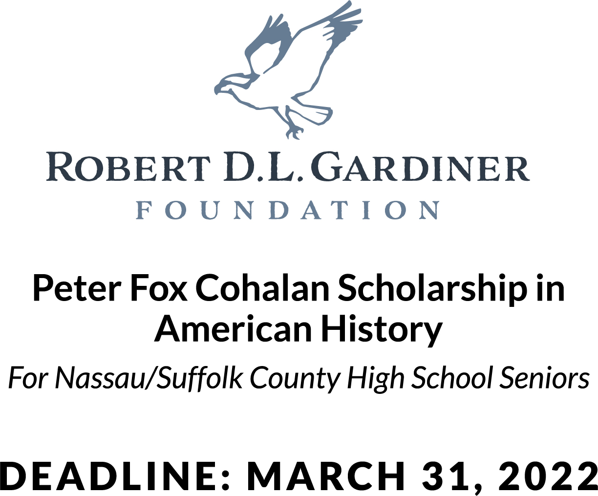 2022 Honorable Peter Fox Cohalan Scholarship in American History for High School Seniors