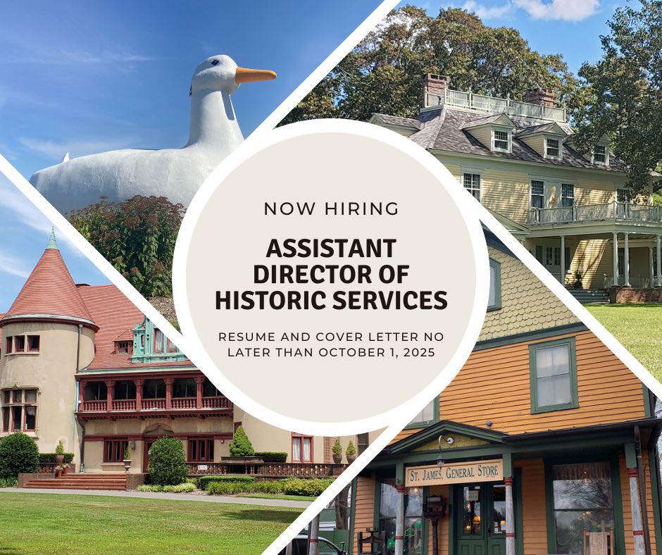 NOW HIRING ASSISTANT DIRECTOR OF HISTORIC SERVICES